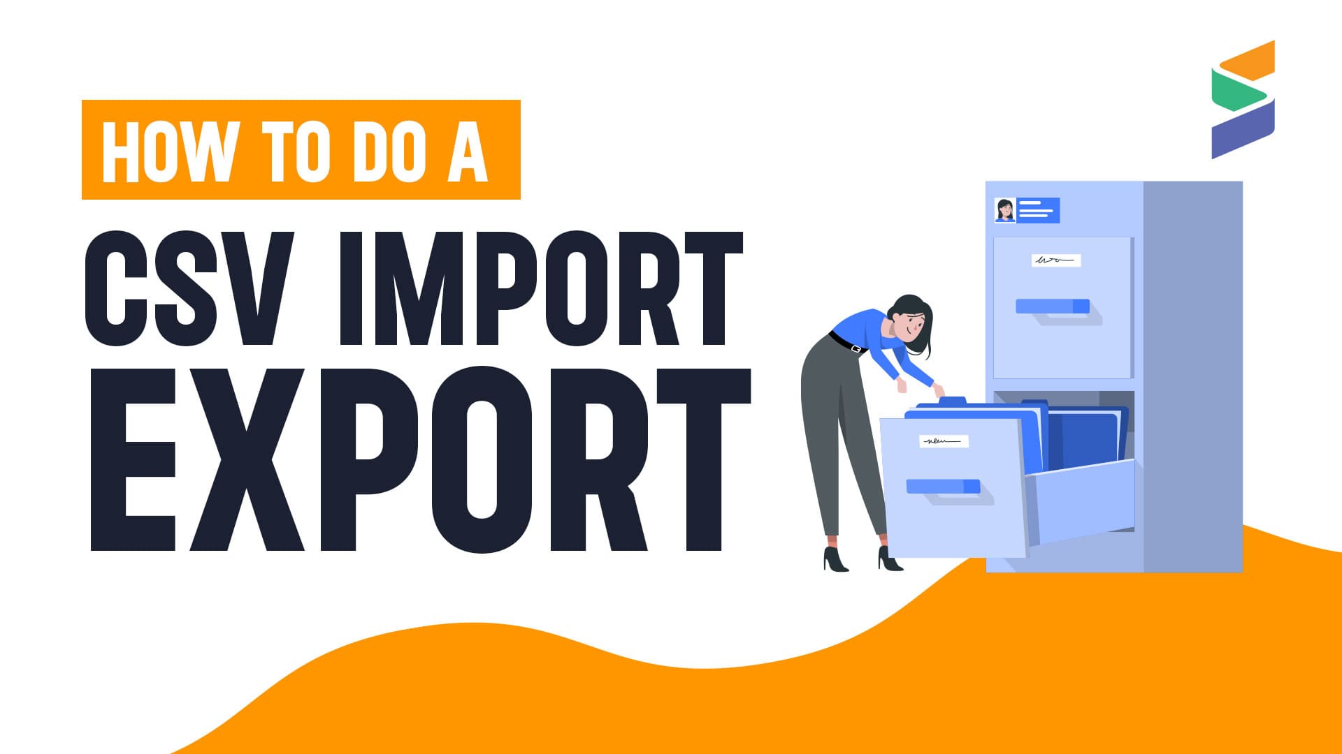 How To Do a CSV Import/Export