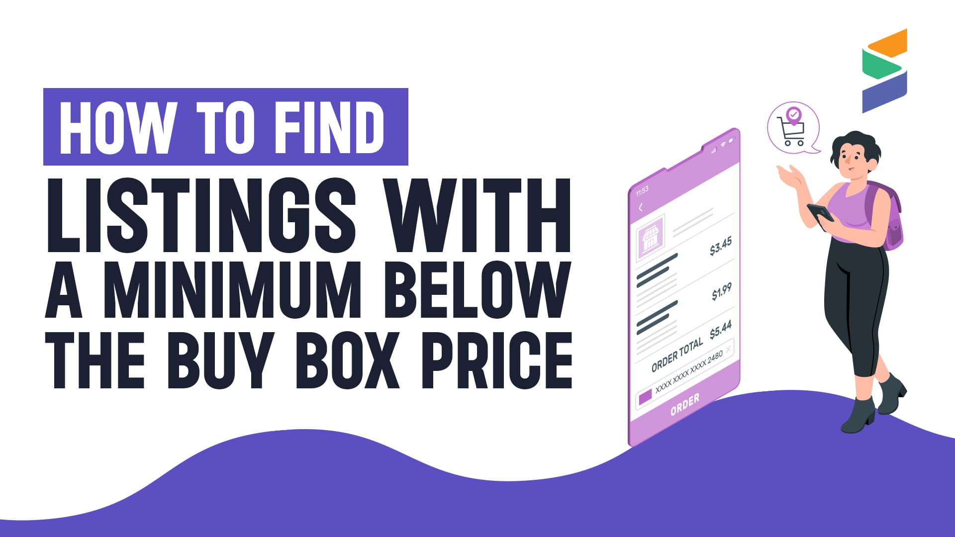 How to Find Listings with a Minimum Below The Buy Box Price